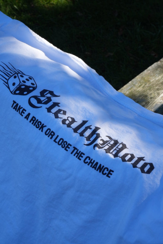 Take A Risk Tee Shirt
